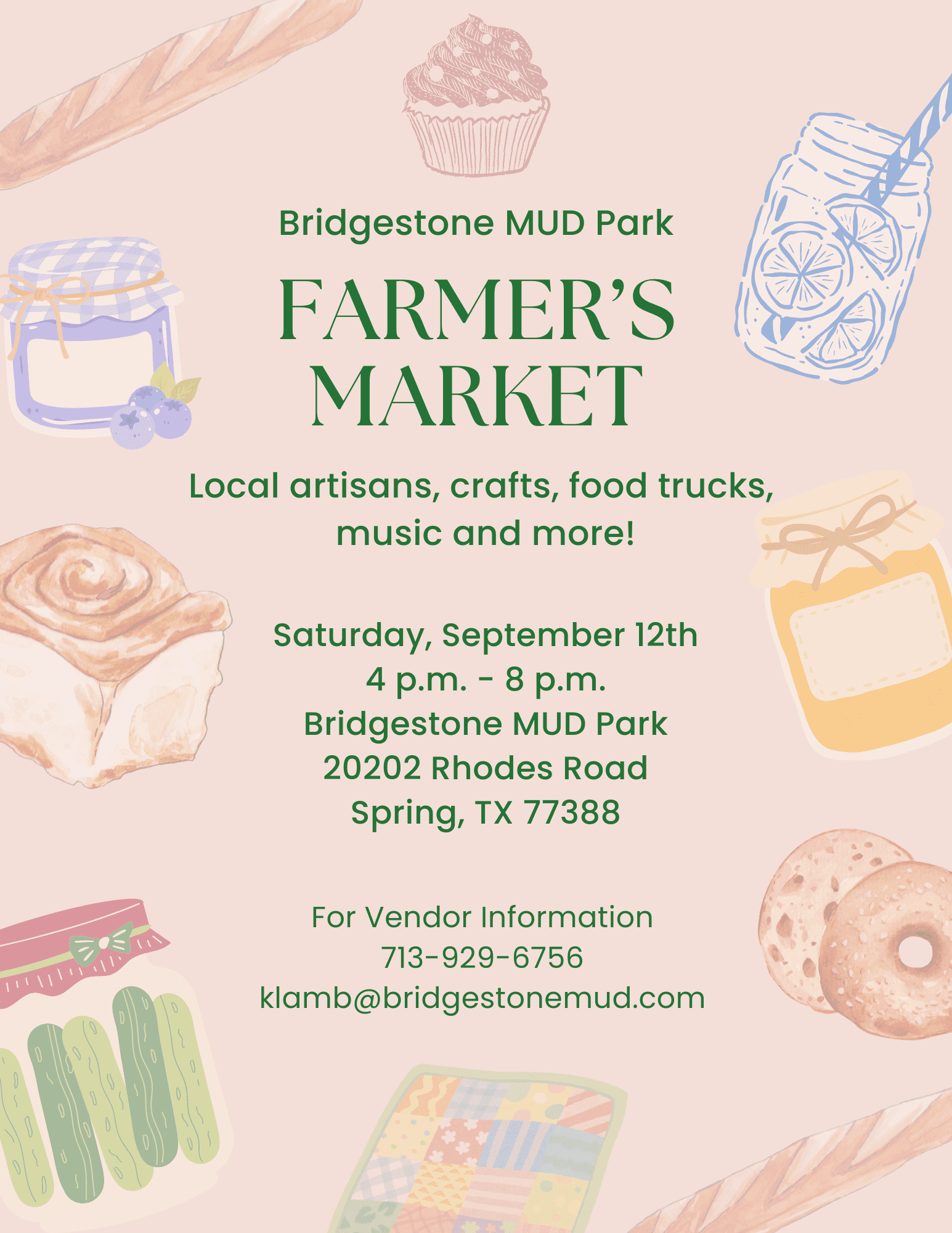 Flyer for Bridgestone MUD Park Farmers Market featuring local artisans, crafts, food trucks, and music, with event details, location, vendor contact information, and food-themed illustrations.